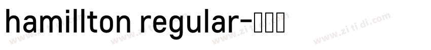 hamillton regular字体转换